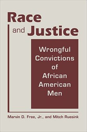 Race and Justice: Wrongful Convictions of African American Men (PDF/EPUB Version)