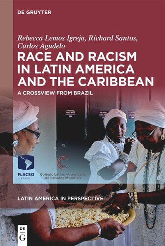 Race and Racism in Latin America and the Caribbean: A Crossview from Brazil (PDF/EPUB Version)