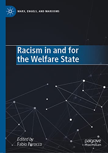 Racism in and for the Welfare State (PDF/EPUB Version)