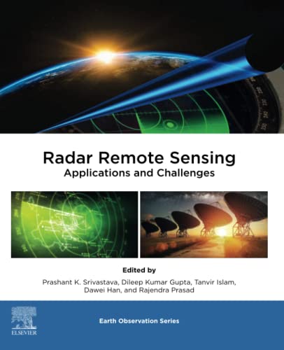 Radar Remote Sensing: Applications and Challenges (PDF/EPUB Version)