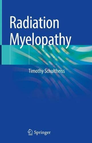 Radiation Myelopathy (PDF/EPUB Version)