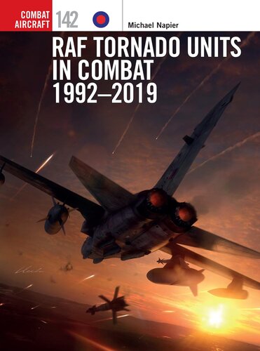 RAF Tornado Units in Combat 1992-2019 (PDF/EPUB Version)