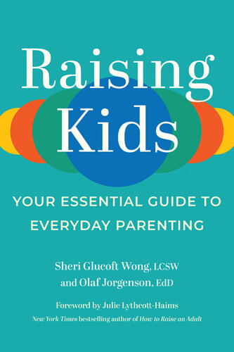 Raising Kids: Your Essential Guide to Everyday Parenting (PDF/EPUB Version)