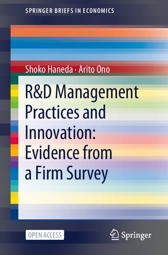 R&D Management Practices and Innovation: Evidence from a Firm Survey (SpringerBriefs in Economics) (PDF/EPUB Version)