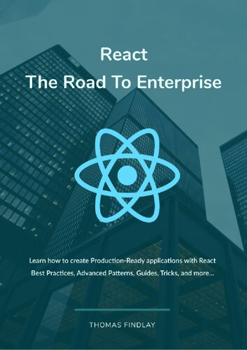 React - The Road To Enterprise (PDF/EPUB Version)
