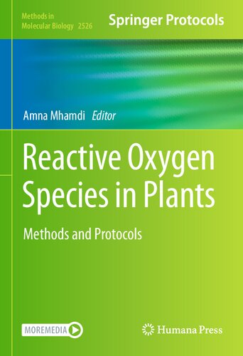 Reactive Oxygen Species in Plants: Methods and Protocols (Methods in Molecular Biology, 2526) (PDF/EPUB Version)