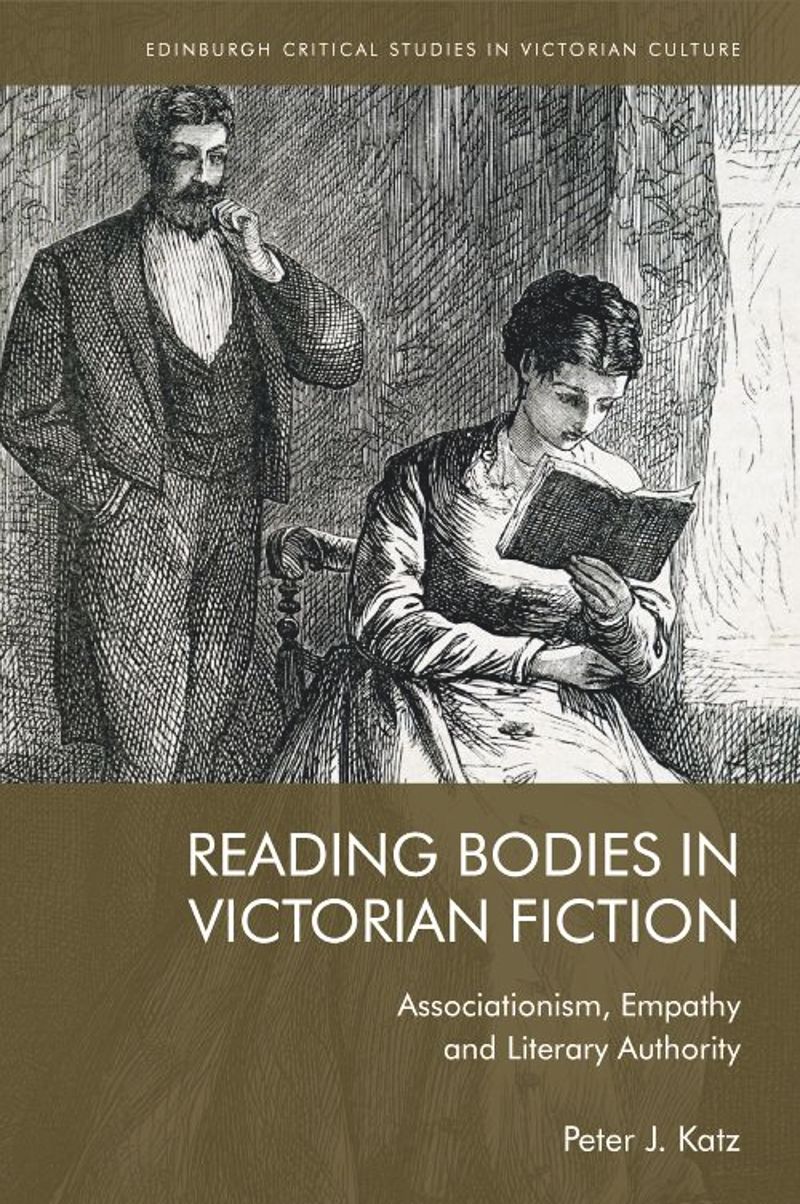 Reading Bodies in Victorian Fiction: Associationism, Empathy and Literary Authority (PDF/EPUB Version)