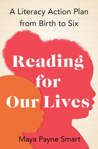 Reading for Our Lives: A Literacy Action Plan from Birth to Six (PDF/EPUB Version)