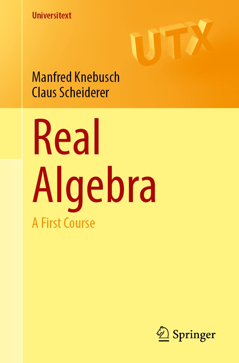 Real Algebra: A First Course (PDF/EPUB Version)