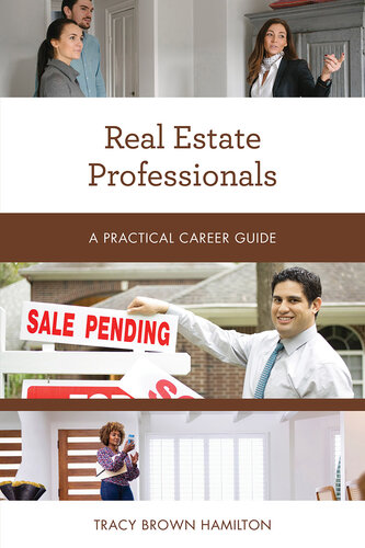 Real Estate Professionals: A Practical Career Guide (PDF/EPUB Version)