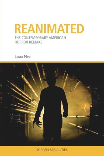 Reanimated: The Contemporary American Horror Remake (PDF/EPUB Version)