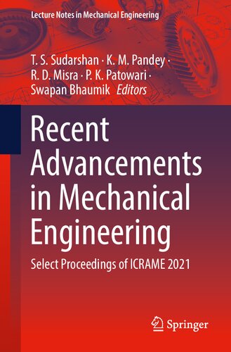 Recent Advancements in Mechanical Engineering: Select Proceedings of ICRAME 2021 (Lecture Notes in Mechanical Engineering) (PDF/EPUB Version)