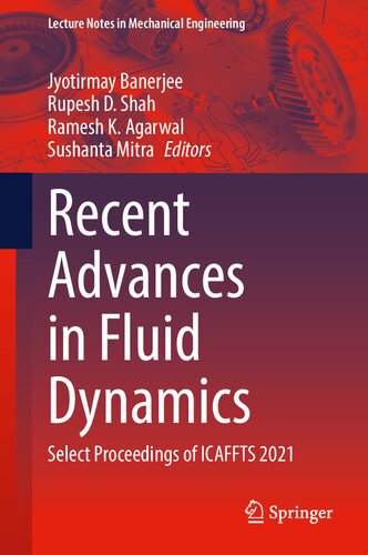 Recent Advances in Fluid Dynamics: Select Proceedings of ICAFFTS 2021 (Lecture Notes in Mechanical Engineering) (PDF/EPUB Version)