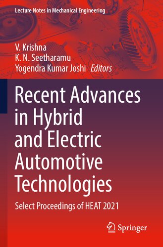 Recent Advances in Hybrid and Electric Automotive Technologies: Select Proceedings of HEAT 2021 (Lecture Notes in Mechanical Engineering) (PDF/EPUB Version)