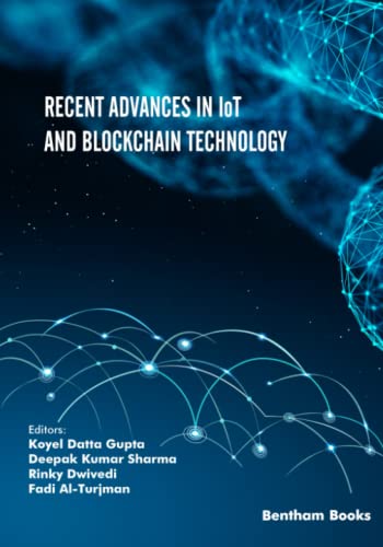 Recent Advances in IoT and Blockchain Technology (PDF/EPUB Version)