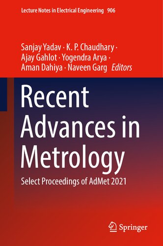 Recent Advances in Metrology: Select Proceedings of AdMet 2021 (Lecture Notes in Electrical Engineering, 906) (PDF/EPUB Version)