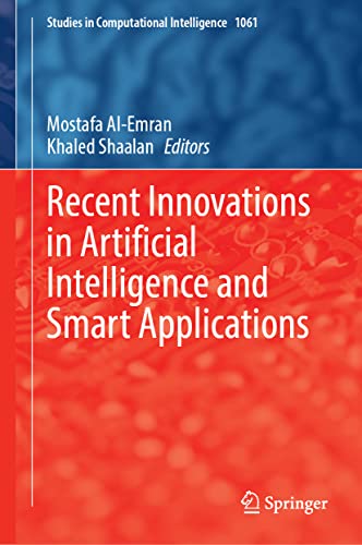 Recent Innovations in Artificial Intelligence and Smart Applications (PDF/EPUB Version)