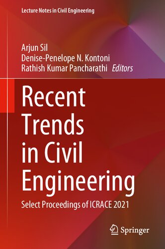 Recent Trends in Civil Engineering: Select Proceedings of ICRACE 2021 (Lecture Notes in Civil Engineering, 274) (PDF/EPUB Version)