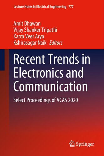 Recent Trends in Electronics and Communication: Select Proceedings of VCAS 2020 (Lecture Notes in Electrical Engineering, 777) (PDF/EPUB Version)