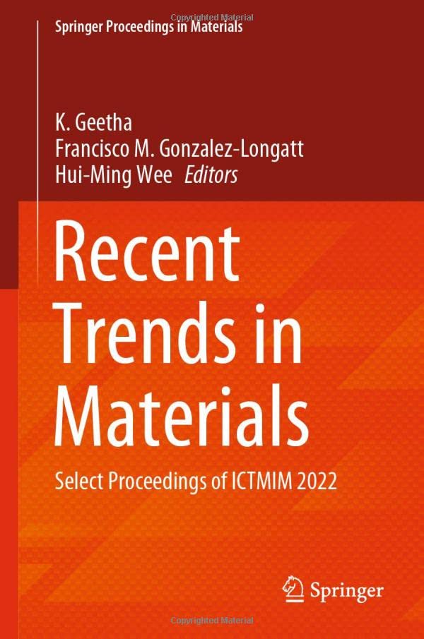 Recent Trends in Materials: Select Proceedings of ICTMIM 2022 (PDF/EPUB Version)