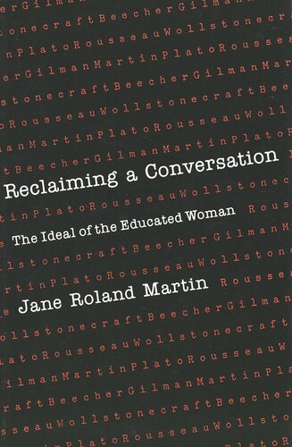 Reclaiming a Conversation: The Ideal of Educated Woman (PDF/EPUB Version)
