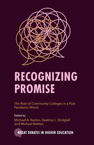 Recognizing Promise: The Role of Community Colleges in a Post Pandemic World (PDF/EPUB Version)