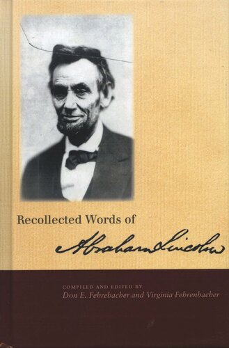 Recollected Words of Abraham Lincoln (PDF/EPUB Version)