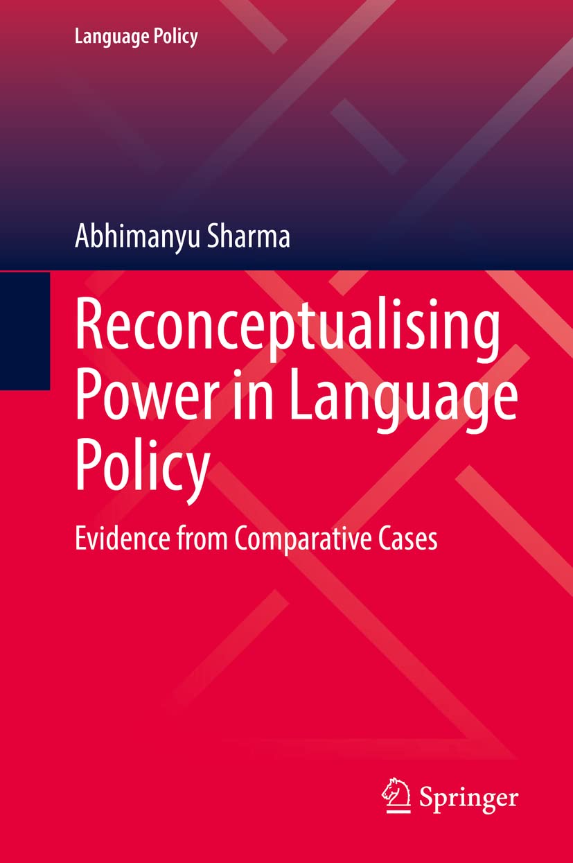 Reconceptualising Power in Language Policy: Evidence from Comparative Cases (PDF/EPUB Version)