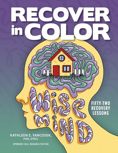 Recover in Color: 52 Recovery Lessons (PDF/EPUB Version)