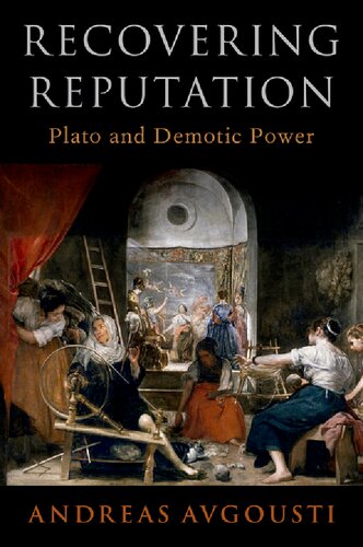 Recovering Reputation: Plato and Demotic Power (PDF/EPUB Version)