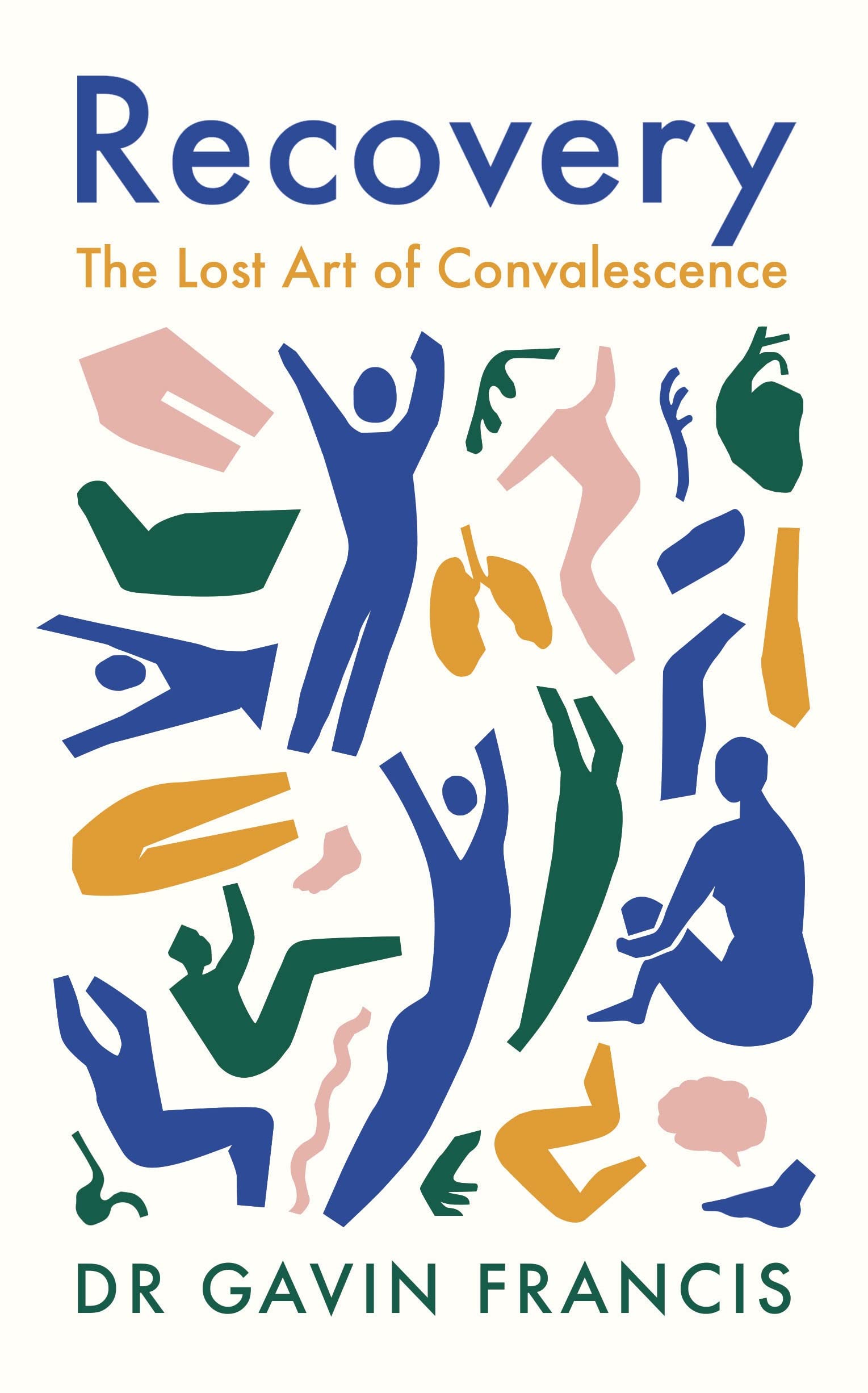 Recovery: The Lost Art of Convalescence (PDF/EPUB Version)