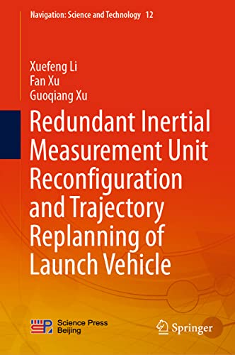 Redundant Inertial Measurement Unit Reconfiguration and Trajectory Replanning of Launch Vehicle (PDF/EPUB Version)