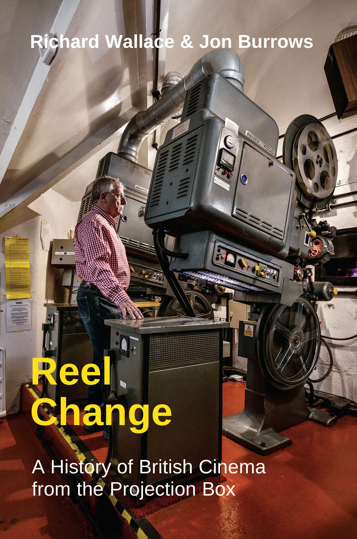 Reel Change: A History of British Cinema from the Projection Box (PDF/EPUB Version)