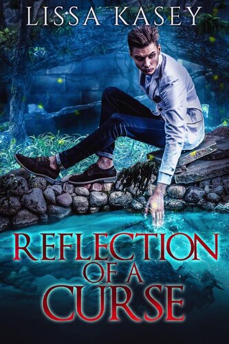 Reflection of a Curse (PDF/EPUB Version)