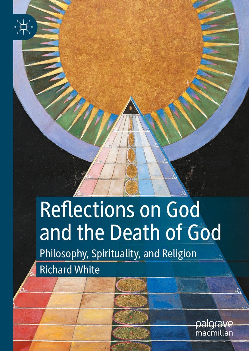 Reflections on God and the Death of God: Philosophy, Spirituality, and Religion (PDF/EPUB Version)