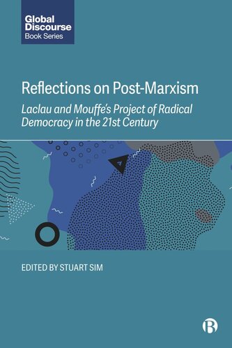 Reflections on Post-Marxism: Laclau and Mouffe's Project of Radical Democracy in the 21st Century (PDF/EPUB Version)