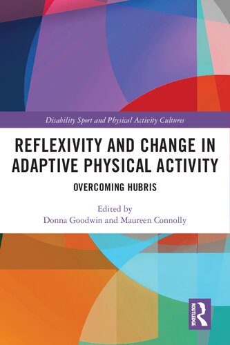 Reflexivity and Change in Adaptive Physical Activity: Overcoming Hubris (PDF/EPUB Version)