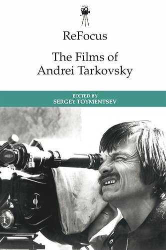 ReFocus: The Films of Andrei Tarkovsky (PDF/EPUB Version)