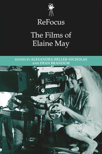 ReFocus: The Films of Elaine May (PDF/EPUB Version)