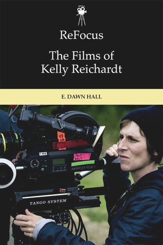ReFocus: The Films of Kelly Reichardt (PDF/EPUB Version)