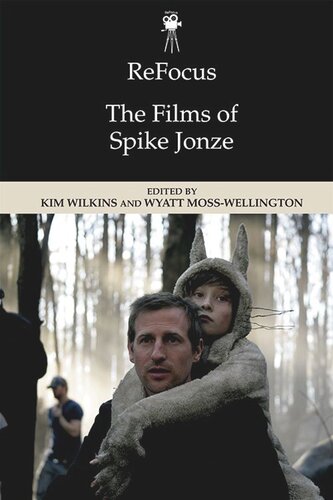 ReFocus: The Films of Spike Jonze (PDF/EPUB Version)