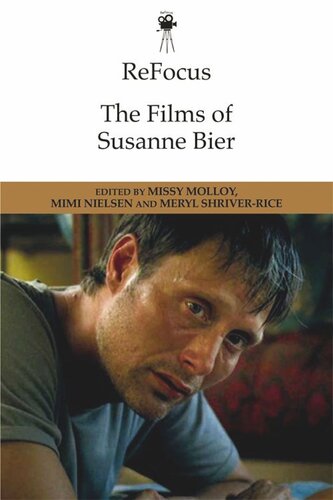 ReFocus: The Films of Susanne Bier (PDF/EPUB Version)