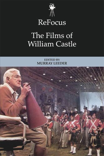 ReFocus: The Films of William Castle (PDF/EPUB Version)