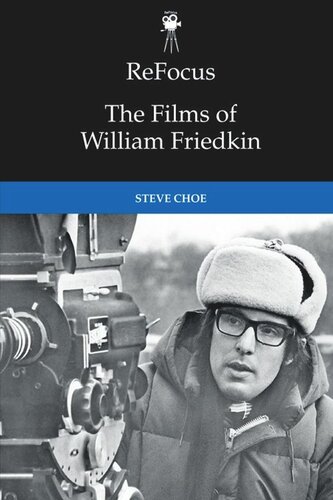 ReFocus: The Films of William Friedkin (PDF/EPUB Version)