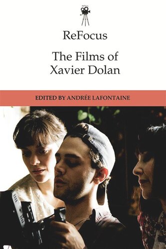 ReFocus: The Films of Xavier Dolan (PDF/EPUB Version)