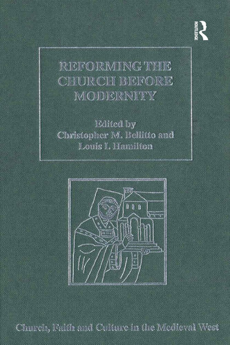 Reforming the Church Before Modernity (PDF/EPUB Version)