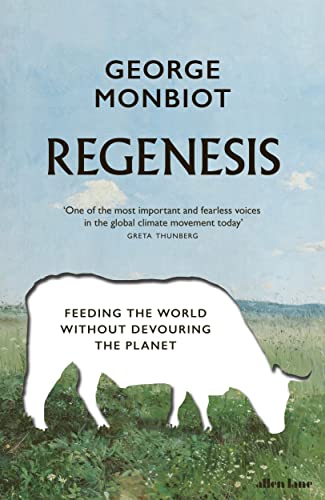 Regenesis: Feeding the World without Devouring the Planet (PDF/EPUB Version)
