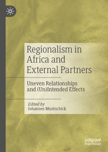 Regionalism in Africa and External Partners: Uneven Relationships and (Un)Intended Effects (PDF/EPUB Version)