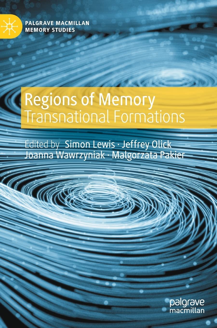 Regions of Memory: Transnational Formations (PDF/EPUB Version)