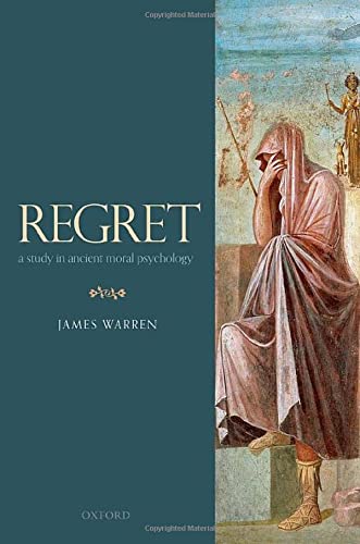 Regret: A Study in Ancient Moral Psychology (PDF/EPUB Version)